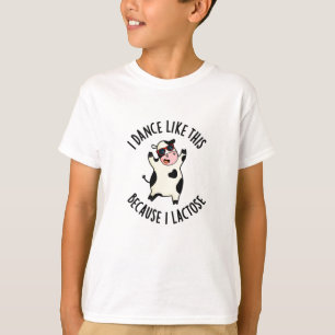 Camiseta Bailo Así Porque Lacté Gracioso Pun De Vaca