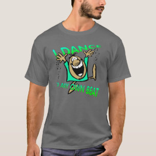 CAMISETA BAILO CON MI PROPIA BAILE DE BAILE DE TETA