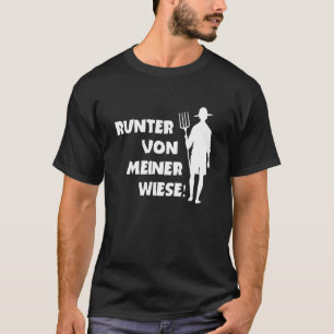 Camiseta Baja De Mi Pradera Agricultor Agrícola Vaca Ganade
