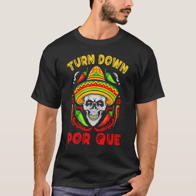 Camiseta Baja por que la Fiesta mexicana Taco Cinco de Mamá (Anverso)