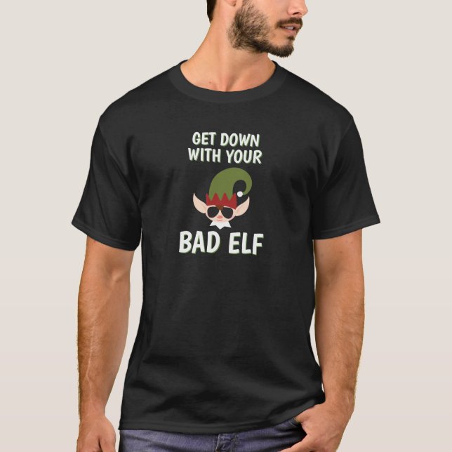 Camiseta Bajar Con Tu Mala Elf Navidades Elf (Anverso)