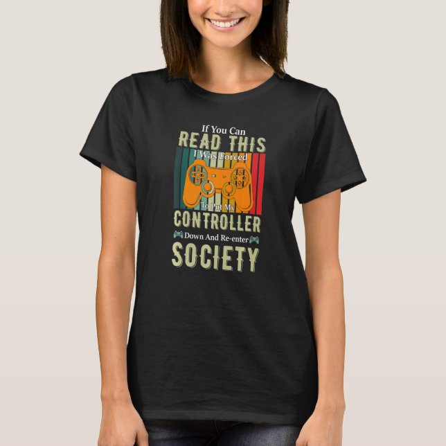 Camiseta Bajar el controlador Re-Enter Society Gamer (Anverso)