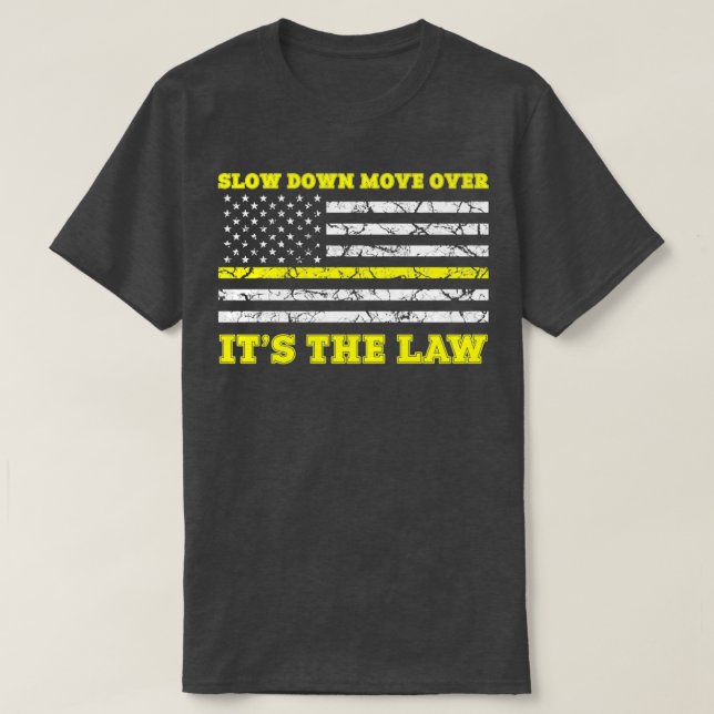 Camiseta Bajar lentamente Mover sobre el conductor del cami (Diseño del anverso)
