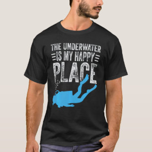 Camiseta Bajo el agua es mi lugar feliz Buzo de buceo diver