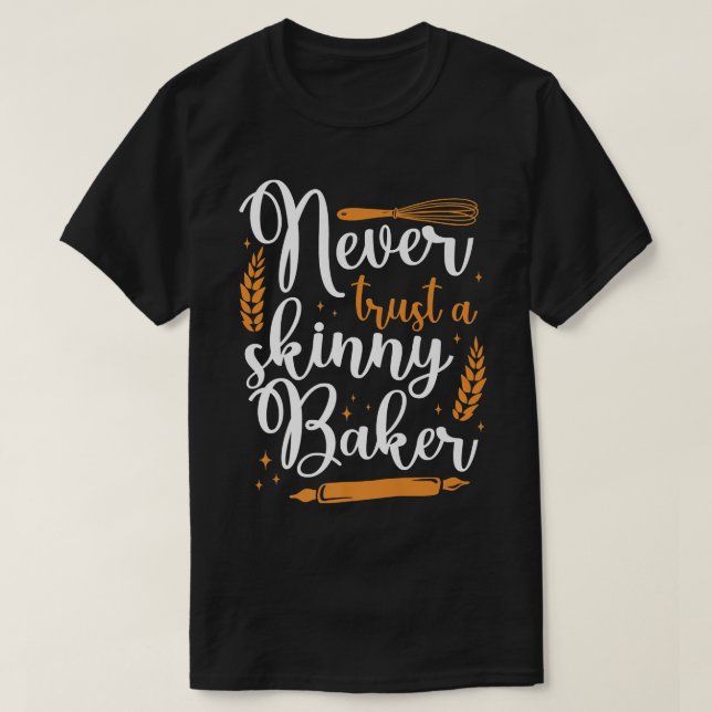 Camiseta Bake Baking Baker (Diseño del anverso)