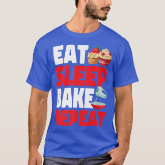 Camiseta Bake Baking Cupakes Comer Sleep Bake Repetir