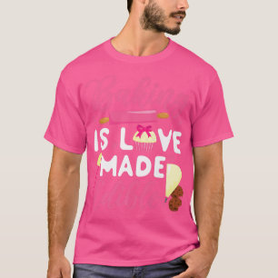 Camiseta Bake Baking Cupakes Rolling Pin Baking Is Love Mad