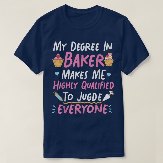 Camiseta Bake Baking Cupcake Mi Grado En Baker Me Hace Salu (Diseño del anverso)
