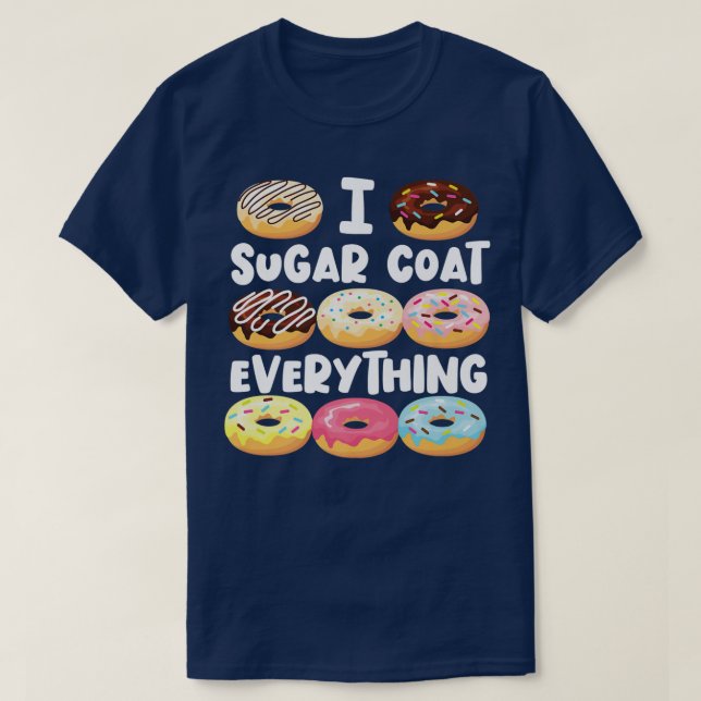 Camiseta Bake Baking Donut I Sugar Cocinar Todo (Diseño del anverso)