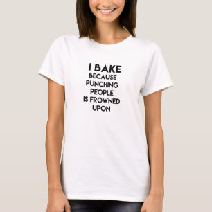 Camiseta ¡Bake! Cita sarcástica y divertida