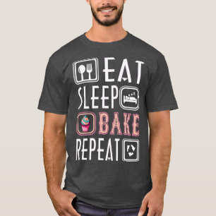 Camiseta Bake Cuate Eat Sleep Bake Repetir Guay Baker Food 