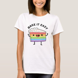 Camiseta Bake It Easy Funny Cake Pun