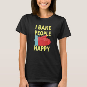 Camiseta Bake People Happy Baking Baker
