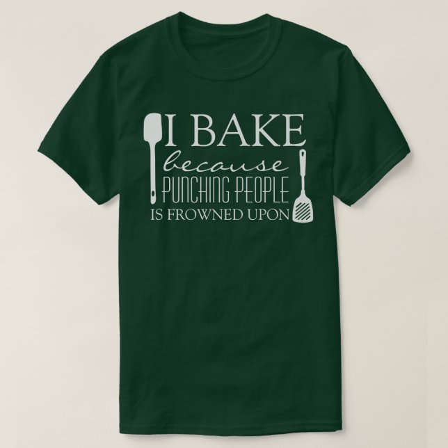 Camiseta Bake porque golpear a la gente se convierte en div (Diseño del anverso)