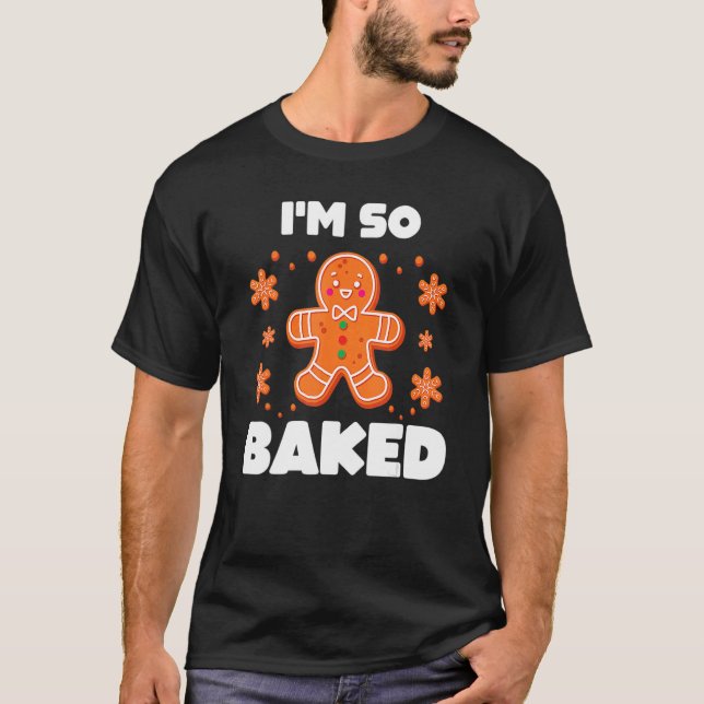 Camiseta Baked Gingerbread Man Costume Christmas Cookie (Anverso)