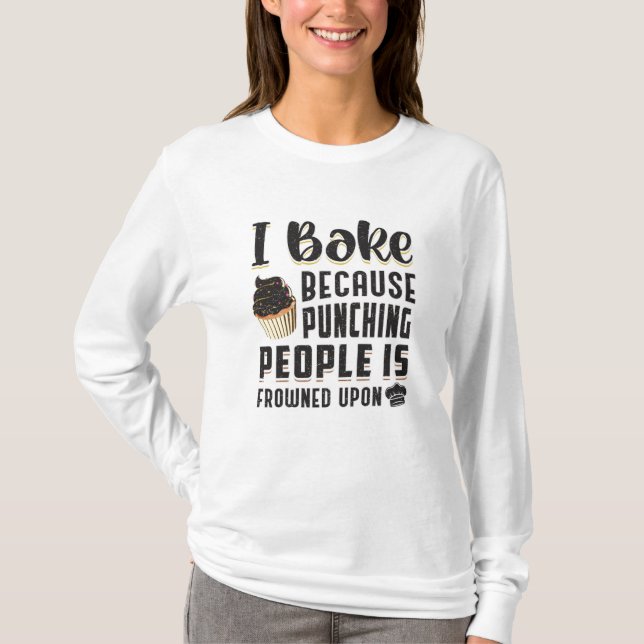 Camiseta Baker Bakery Bake Bake Baking Bread Funny Gift (Anverso)