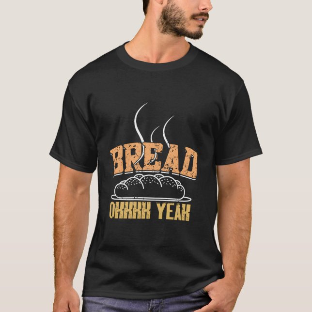 Camiseta Baker Bread Bread (Anverso)