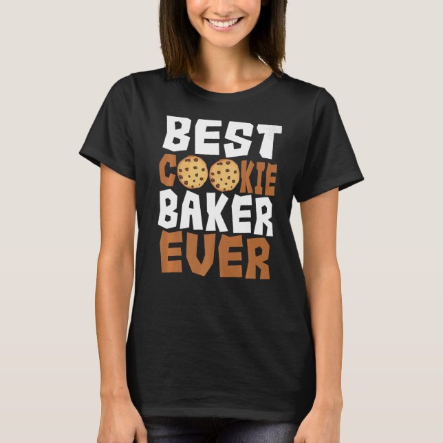 Camiseta Baker Cookie Pastry Chef Cook Culinary Bakery Owne (Anverso)