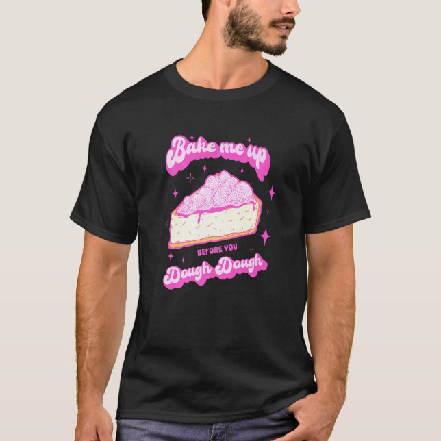 Camiseta Baker De Hornear Para Un Postre (Anverso)