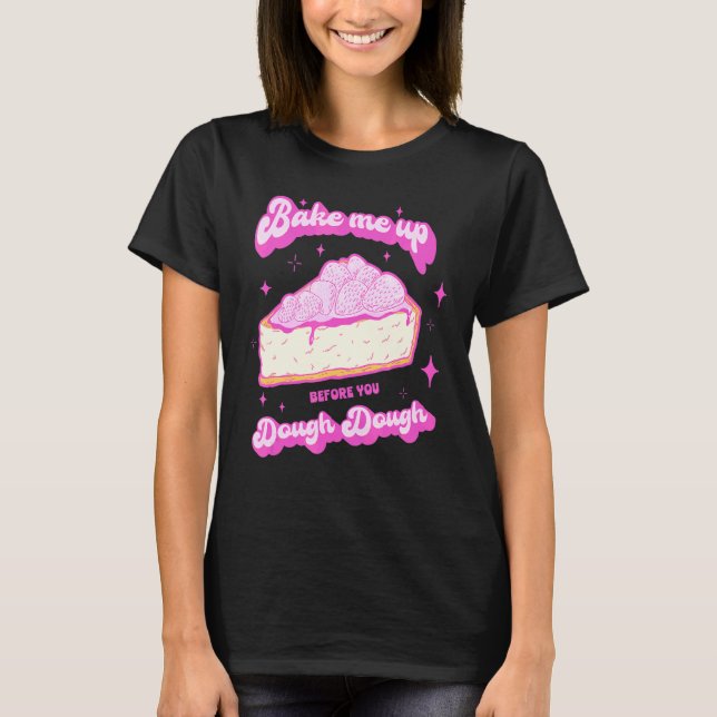 Camiseta Baker De Hornear Para Un Postre 2 (Anverso)