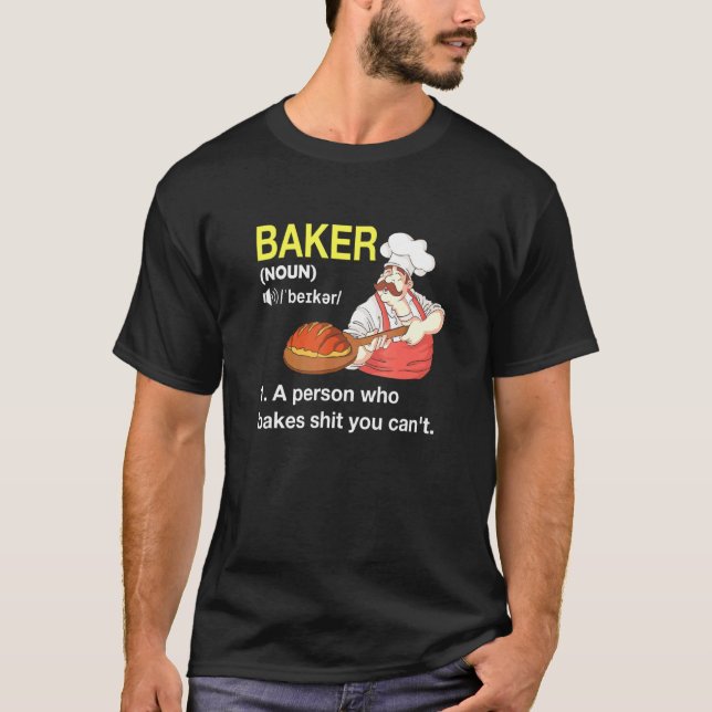 Camiseta Baker Definition Bread Bake Cakery (Anverso)