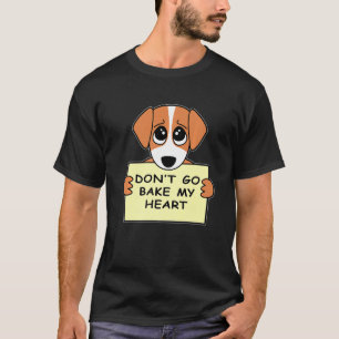 Camiseta Baker Donu2019t Me hornea el corazón