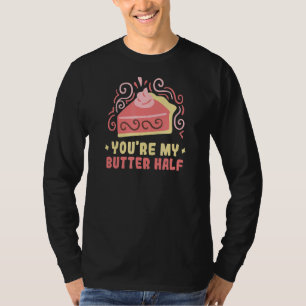 Camiseta Baker Eres mi galleta media torta galletas