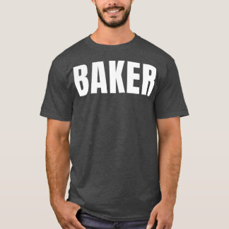 Camiseta Baker Funny Job Title Profesora Cumpleaños Regalo 