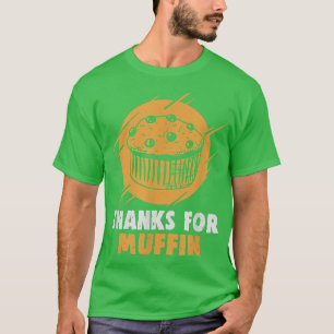 Camiseta Baker Gracias por los bizcochos de muffin Cookies 