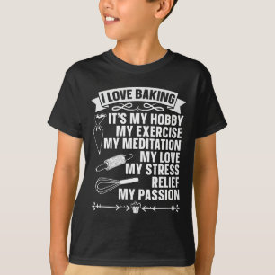 Camiseta Baker I Love Baking Bakery Chef Cupcake Bake