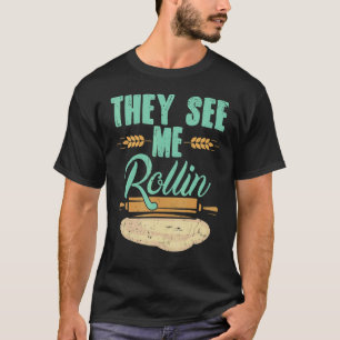 Camiseta Baker Me Ven Rollin' Rolling Pin
