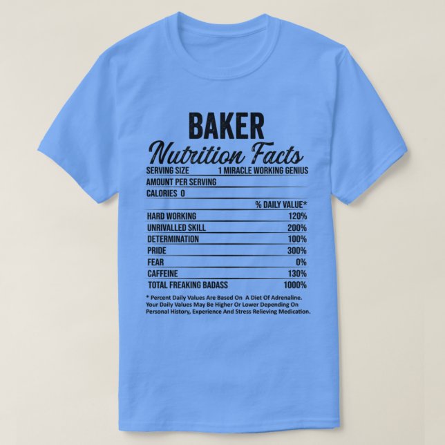 Camiseta Baker Nutrition Facts Funny Gift Ideas Job (Diseño del anverso)