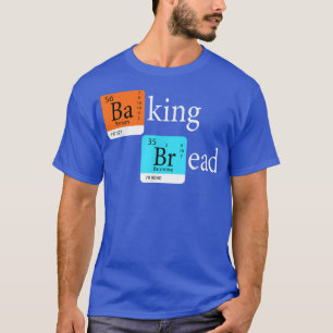 Camiseta Baking Bread Funny Baker Bread Making Maker Perio