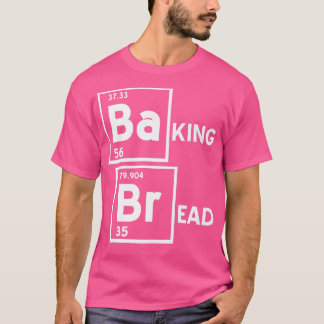 Camiseta BaKING BrEAD Funny Baking Baker Diseños Presentes