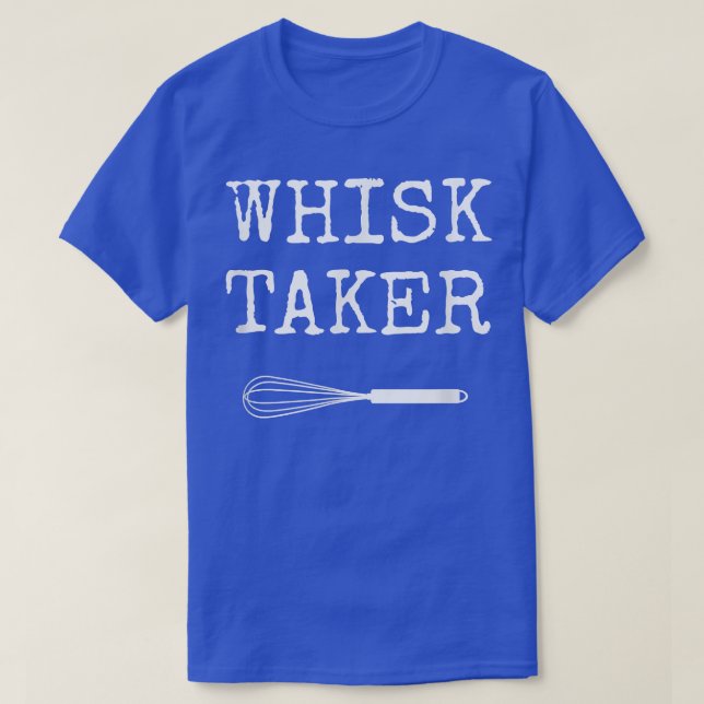 Camiseta Baking Chef Whisk Taker 318 (Diseño del anverso)