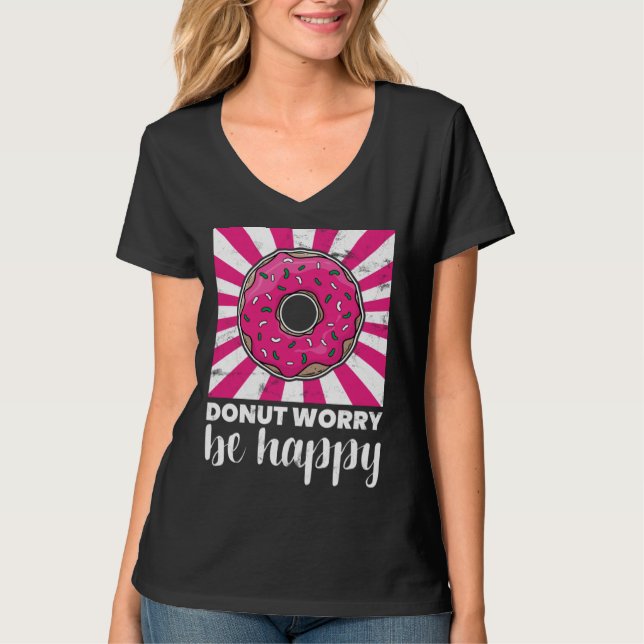 Camiseta Baking Donut Worry Be Happy Doughnut (Anverso)