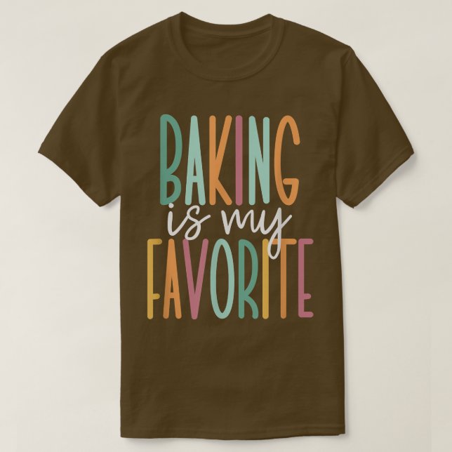 Camiseta Baking es mi favorito 392 (Diseño del anverso)