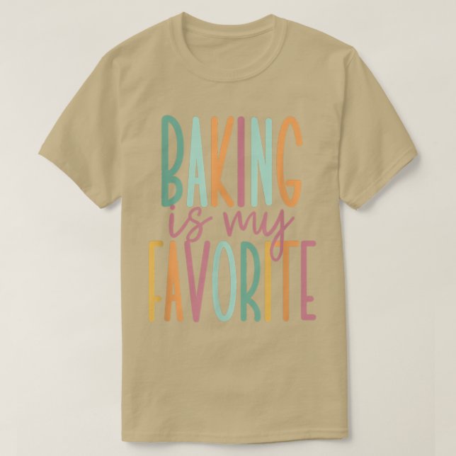 Camiseta Baking es mi favorito 393 (Diseño del anverso)