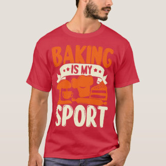Camiseta Baking es mi regalo de Sport Baker
