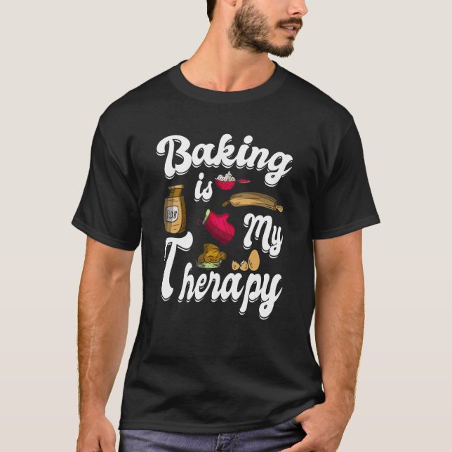 Camiseta Baking Es Mi Terapia Cita De Baker Cookie 2 (Anverso)