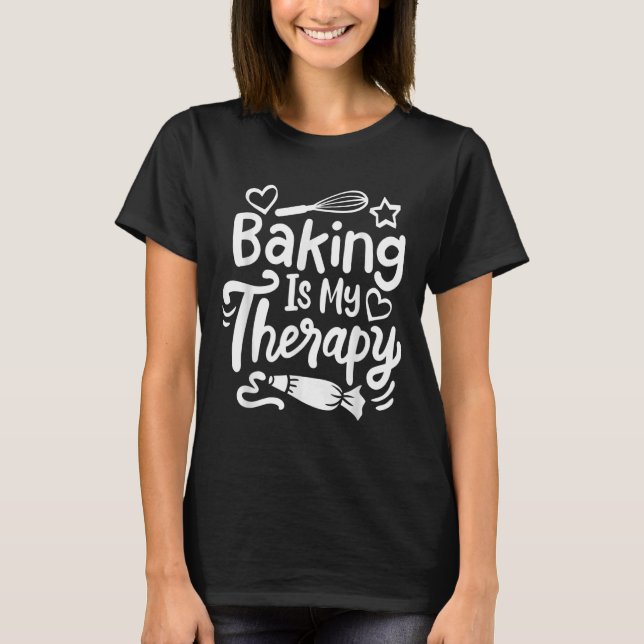 Camiseta Baking es mi Therapy Baker (Anverso)