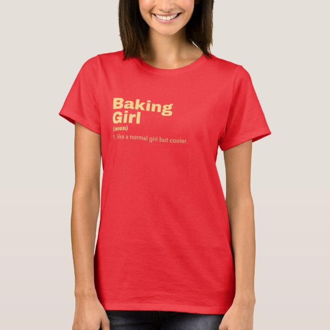 Camiseta Baking Girl - Baking (Anverso)