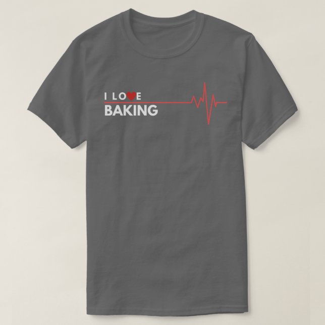 Camiseta Baking I Love Hobby Gige Heartbeat (Diseño del anverso)