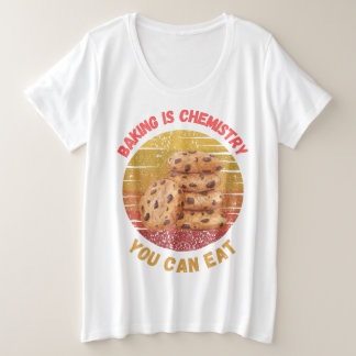 Camiseta Baking is Chemistry You Can Eat - panader