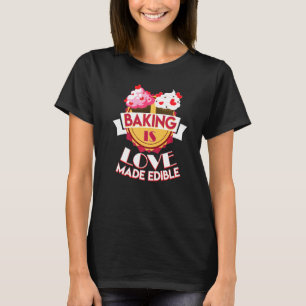 Camiseta Baking is Love Baker Cita