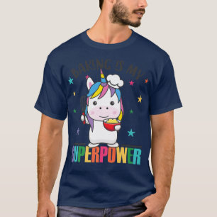 Camiseta Baking Is My Superpower Cute Unicorn Es Baking Cup