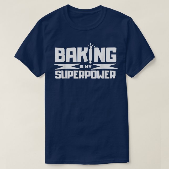 Camiseta Baking Is My Superpower Delicious Funny Cupcake Ba (Diseño del anverso)