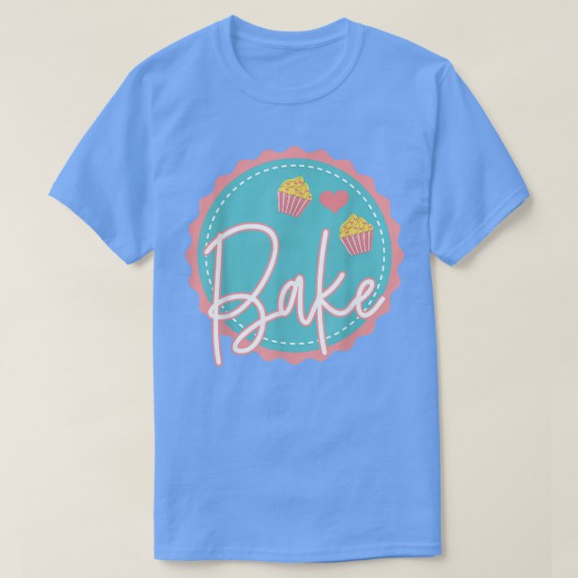 Camiseta Baking Lover Pasta Chef Baker Cupcakes Pan Pastel (Diseño del anverso)