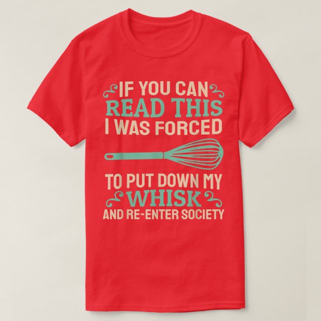 Camiseta Baking Muffins Cookie Cupcakes Hobby - Whisk Baker (Diseño del anverso)