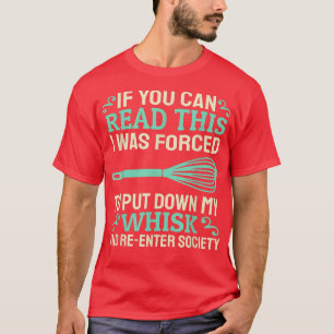 Camiseta Baking Muffins Cookie Cupcakes Hobby - Whisk Baker
